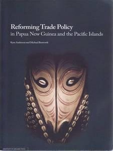 Seller image for REFORMING TRADE POLICY IN PAPUA NEW GUINEA AND THE PACIFIC ISLANDS for sale by GreatBookPricesUK