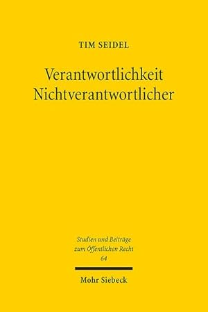 Bild des Verkufers fr Verantwortlichkeit Nichtverantwortlicher zum Verkauf von BuchWeltWeit Ludwig Meier e.K.