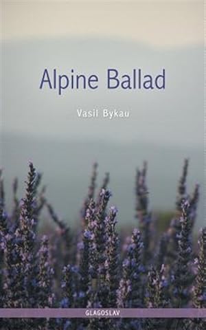 Seller image for Alpine Ballad for sale by GreatBookPricesUK
