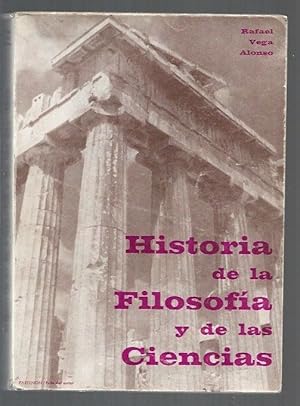 Seller image for HISTORIA DE LA FILOSOFIA Y DE LAS CIENCIAS for sale by Desvn del Libro / Desvan del Libro, SL