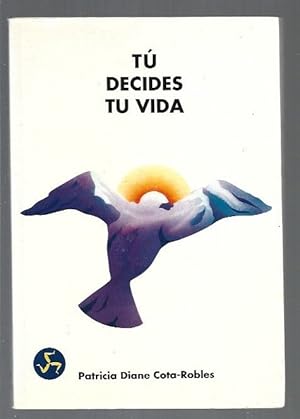 Immagine del venditore per TU DECIDES TU VIDA venduto da Desvn del Libro / Desvan del Libro, SL