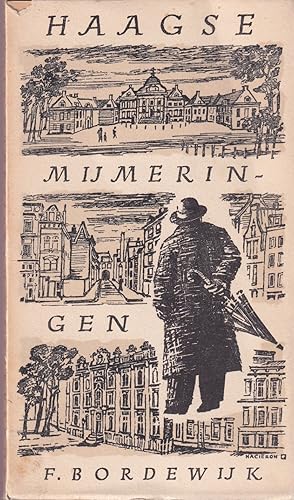 Bild des Verkufers fr Haagse mijmeringen zum Verkauf von In 't Wasdom - antiquariaat Cornelissen & De Jong