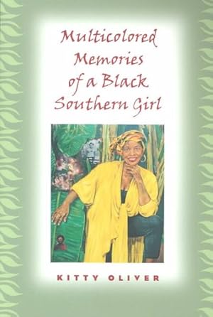 Bild des Verkufers fr Multicolored Memories of a Black Southern Girl zum Verkauf von GreatBookPricesUK