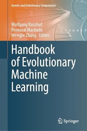 Imagen del vendedor de Handbook of Evolutionary Machine Learning (Genetic and Evolutionary Computation) [Hardcover ] a la venta por booksXpress