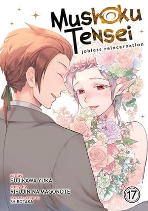 Seller image for Mushoku Tensei: Jobless Reincarnation (Manga) Vol. 17 by Magonote, Rifujin Na [Paperback ] for sale by booksXpress