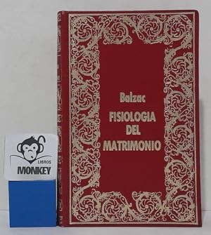 Imagen del vendedor de Fisiologa del matrimonio a la venta por MONKEY LIBROS