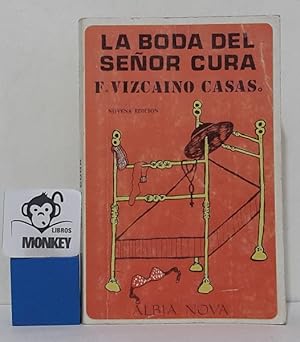 Imagen del vendedor de La boda del seor cura a la venta por MONKEY LIBROS