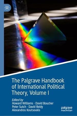 Seller image for The Palgrave Handbook of International Political Theory: Volume I [Hardcover ] for sale by booksXpress