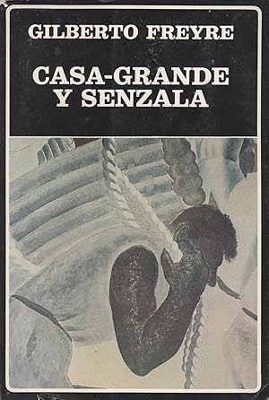 Imagen del vendedor de CASA-GRANDE Y SENZALA a la venta por Librera Hijazo