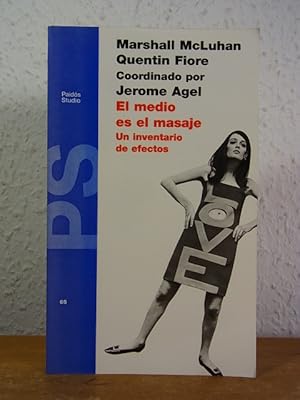 Image du vendeur pour El medio es el masaje. Un inventario de efectos mis en vente par Antiquariat Weber