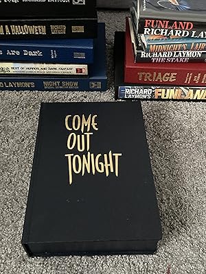 Seller image for COME OUT TONIGHT: SIGNED LETTERED EDITION HARDCOVER for sale by Books for Collectors