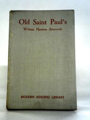 Seller image for Old Saint Paul's A Tale of the Plague and the Fire for sale by World of Rare Books