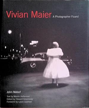 Imagen del vendedor de Vivian Maier: A Photographer Found a la venta por Klondyke