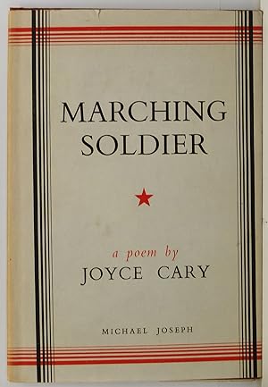 Image du vendeur pour Joyce Cary - Marching Soldier mis en vente par Jason Books
