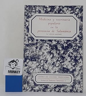 Immagine del venditore per Medicina y veterinaria populares en la provincia de Salamanca venduto da MONKEY LIBROS