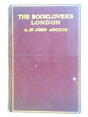 Seller image for The Booklover's London for sale by World of Rare Books