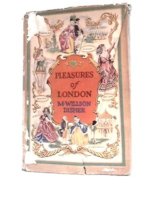 Image du vendeur pour Pleasures of London mis en vente par World of Rare Books