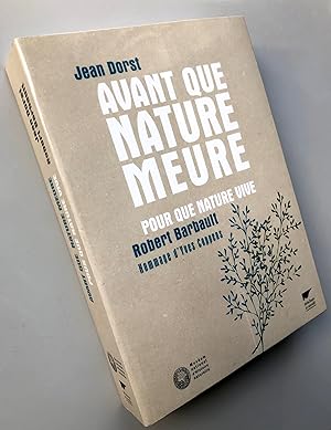 Avant que nature meure, pour que nature vive