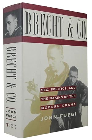 Seller image for BRECHT & COMPANY: Sex, Politics, and the Making of the Modern Drama for sale by Kay Craddock - Antiquarian Bookseller