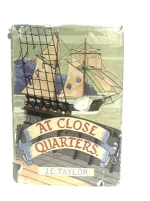 Bild des Verkufers fr At Close Quarters zum Verkauf von World of Rare Books