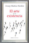 Seller image for El arte de la existencia for sale by Agapea Libros