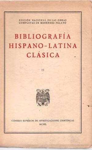 Imagen del vendedor de Bibliografa hispano-latina clsica II (Ctulo-Cicern.) . a la venta por Librera Astarloa