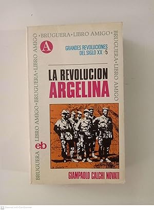 Imagen del vendedor de La revolucin argelina a la venta por Llibres Capra