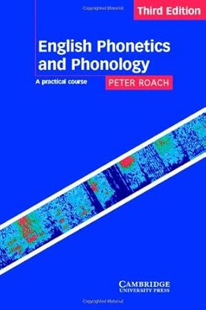 Seller image for English Phonetics and Phonology: A Practical Course for sale by WeBuyBooks