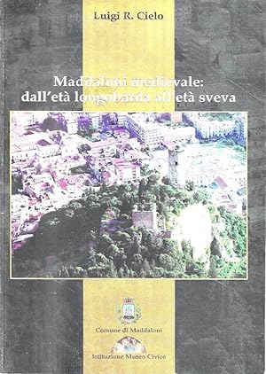 Maddaloni medievale: dall'età longobarda all'età sveva