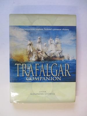 Bild des Verkufers fr The Trafalgar Companion zum Verkauf von GREENSLEEVES BOOKS