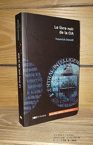 Image du vendeur pour LE LIVRE NOIR DE LA CIA : Prface de Gordon Thomas mis en vente par Planet's books