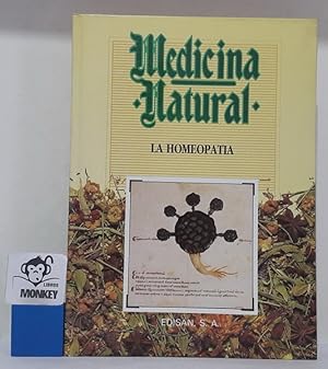 Imagen del vendedor de Medicina natural. La homeopata a la venta por MONKEY LIBROS