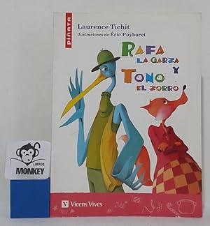 Bild des Verkufers fr Rafa la garza y Tono el zorro zum Verkauf von MONKEY LIBROS