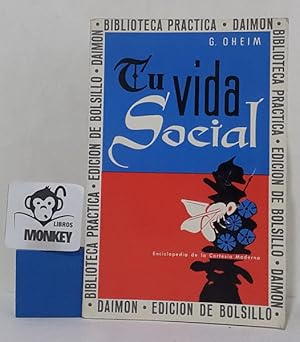 Imagen del vendedor de Tu vida social a la venta por MONKEY LIBROS