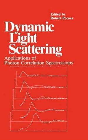 Imagen del vendedor de Dynamic Light Scattering : Applications of Photon Correlation Spectroscopy a la venta por GreatBookPricesUK
