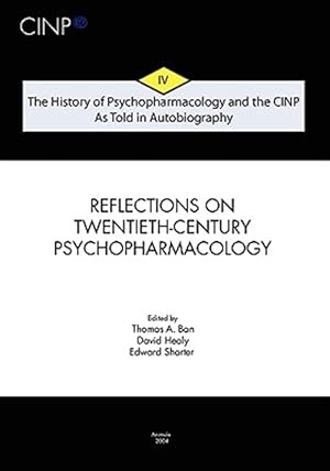 Bild des Verkufers fr The History of Psychopharmacology and the Cinp, as Told in Autobiography zum Verkauf von GreatBookPricesUK