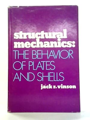 Immagine del venditore per Structural Mechanics: Behaviour of Plates and Shells venduto da World of Rare Books