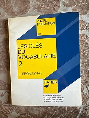 Les Clés du vocabulaire.2