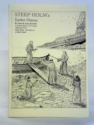 Bild des Verkufers fr Steep Holm's Earlier History zum Verkauf von World of Rare Books