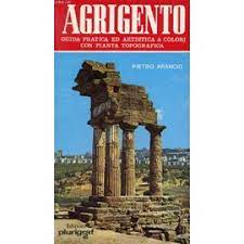 Imagen del vendedor de AGRIGENTO. El Valle de los Templos y el Museo Arqueolgico Regional a la venta por Libros Tobal