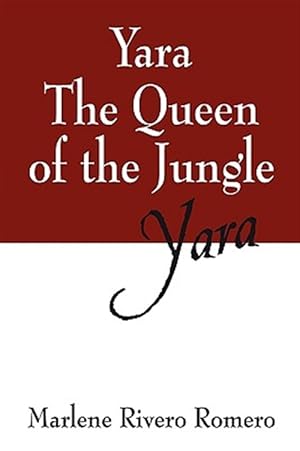 Immagine del venditore per Yara The Queen of the Jungle: Yara venduto da GreatBookPricesUK