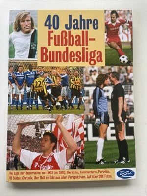 Bild des Verkufers fr 40 Jahre Fuball Bundesliga zum Verkauf von Books.Unlimited