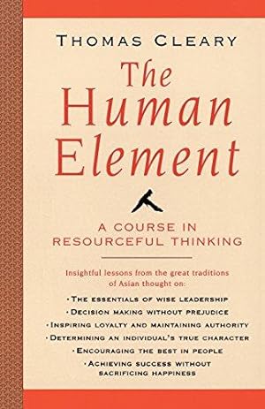 Immagine del venditore per Human Element: A Course in Resourceful Thinking venduto da WeBuyBooks