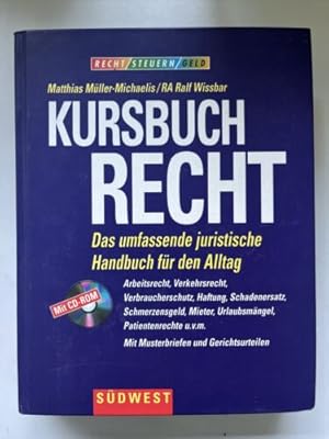 Bild des Verkufers fr Kursbuch Recht : das umfassende juristische Handbuch fr den Alltag ; Arbeitsrec zum Verkauf von Books.Unlimited