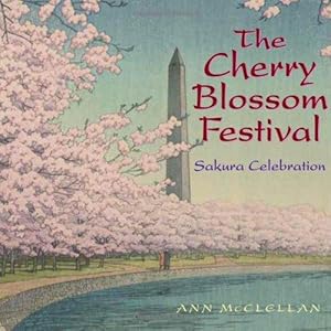 Bild des Verkufers fr The Cherry Blossom Festival: Sakura Celebration zum Verkauf von WeBuyBooks