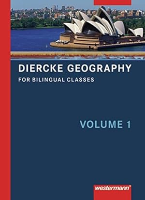 Bild des Verkufers fr Diercke Geography Bilingual: Textbook Volume 1 (Kl. 7/8) Vol. 1. ; [Hauptbd.]. zum Verkauf von Books.Unlimited
