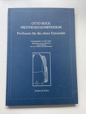 Otto Bock Prothesen-Kompentium Prothesen für die obere Extremität