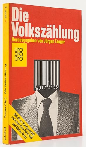 Seller image for Die Volkszhlung. - [Mit einem Streitgesprch zwischen Hans Peter Bull und Gnter Grass]. - for sale by Antiquariat Tautenhahn