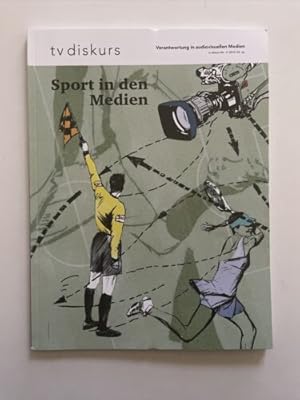 Bild des Verkufers fr Sport in den Medien (tv diskurs. Verantwortung in audiovisuell. zum Verkauf von Books.Unlimited