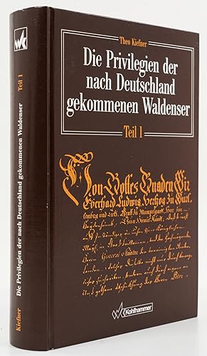 Bild des Verkufers fr Die Privilegeien der nach Deutschland gekommenen Waldenser. Teil I. - zum Verkauf von Antiquariat Tautenhahn